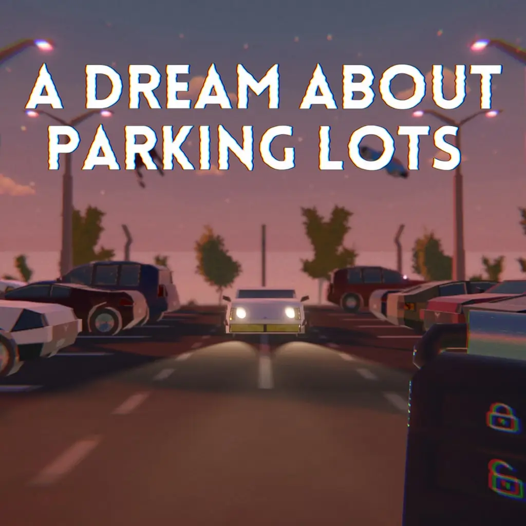 A Dream About Parking Lots — цена PS4/PS5 в Беларуси